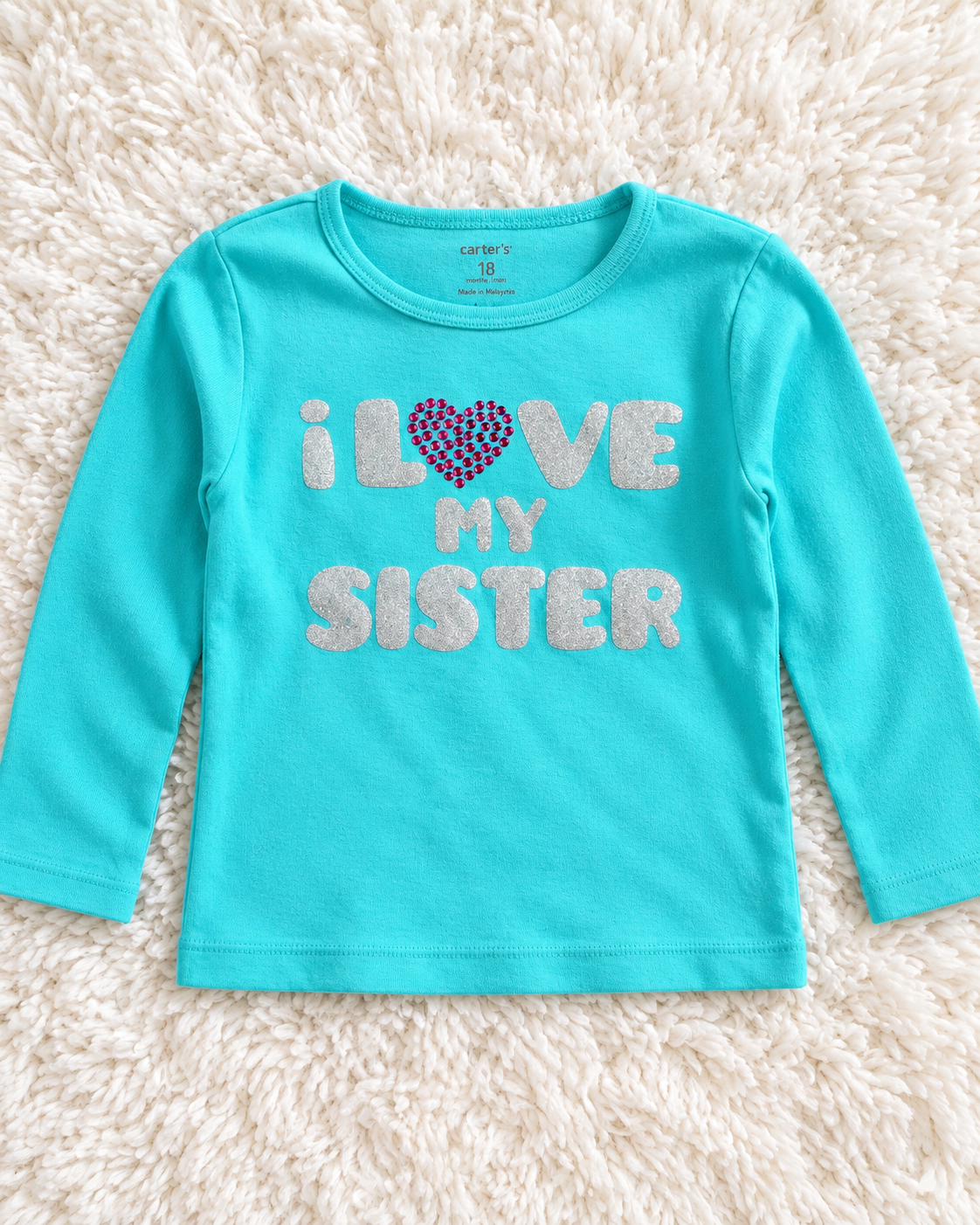 Carter's turquoise I Love My Sister long sleeve shirt size 18 months